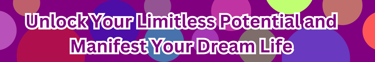 UnlockYourLimitlessPotentialandMenifestYourDreamLife2_q0ndy_1200